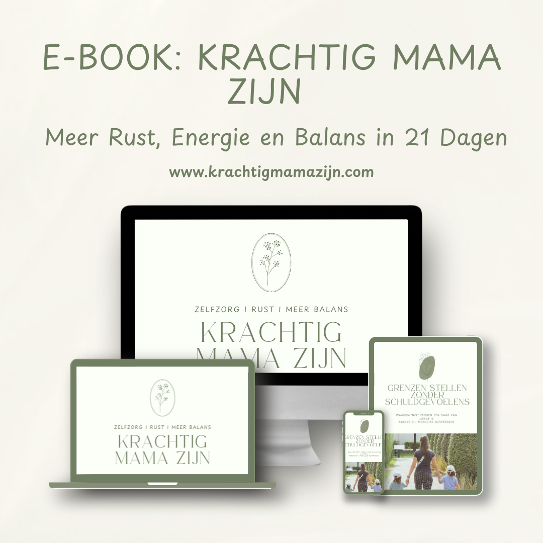 E-book: Krachtig Mama Zijn – Meer Rust, Energie en Balans in 21 dagen